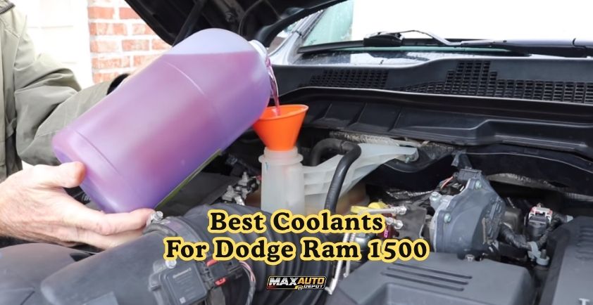 best coolants for dodge ram 1500
