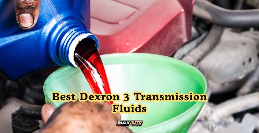 best dexron 3 transmission fluids