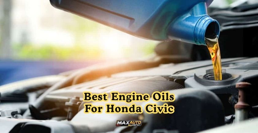 best engine oils for honda civic