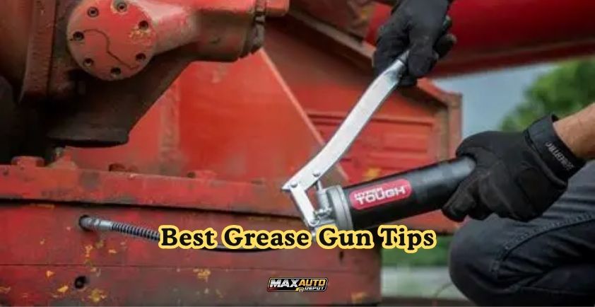 best grease gun tips
