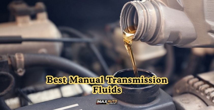 best manual transmission fluids