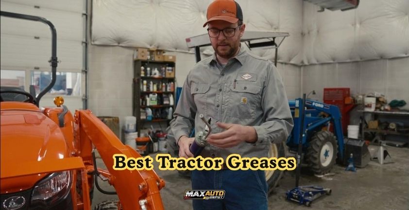 best tractor greases