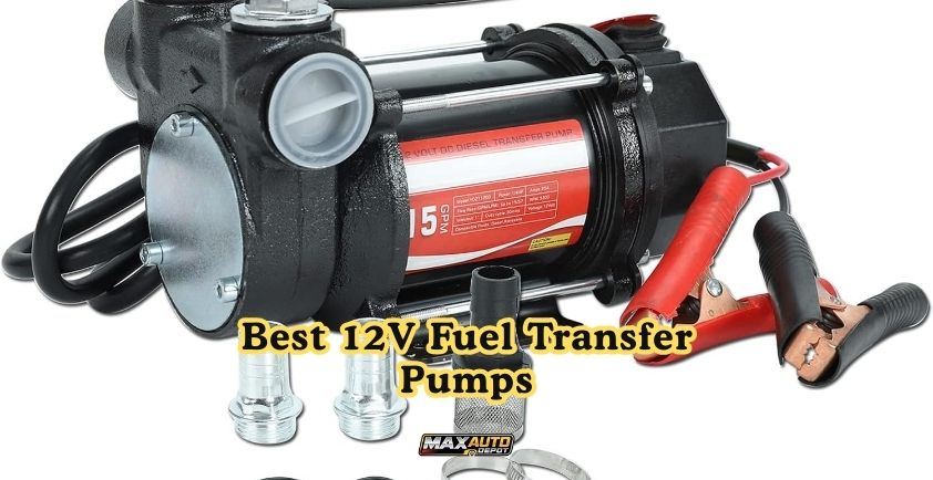 best 12v fuel transfer pumps