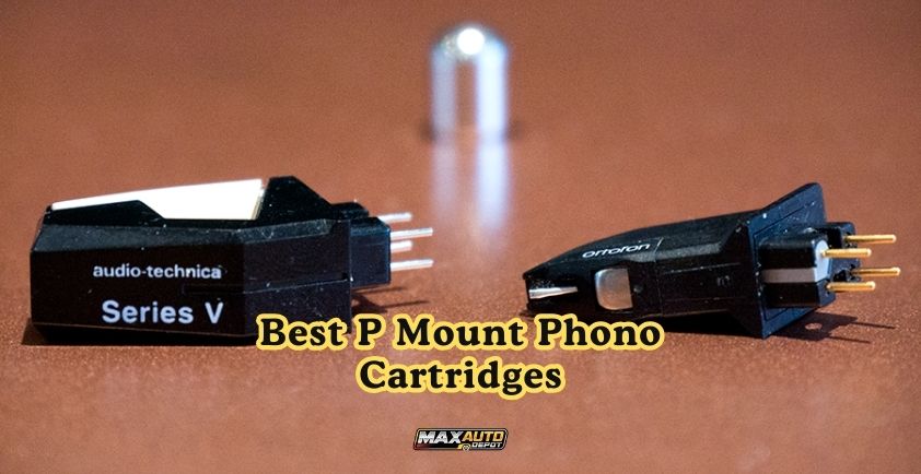 best p mount phono cartridges