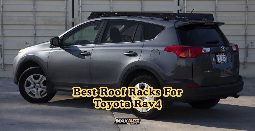 best roof racks for toyota rav4