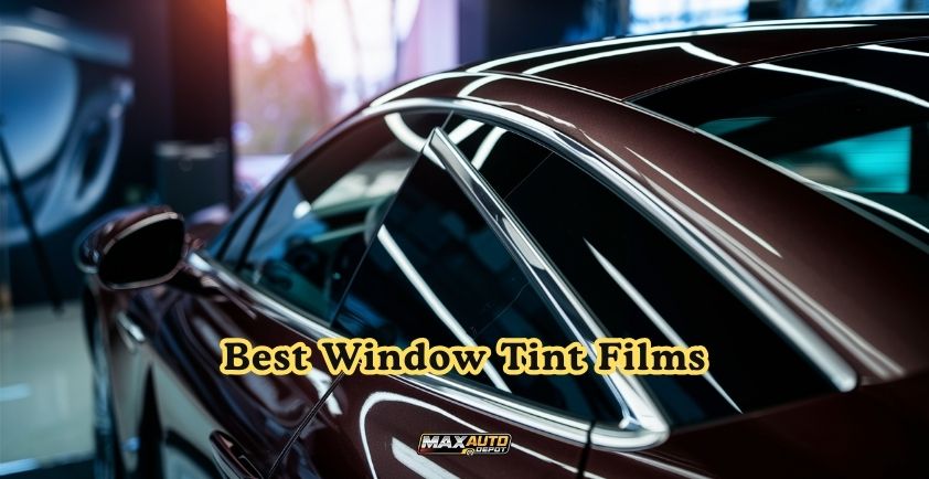 best window tint films