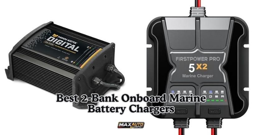best 2-bank onboard marine battery chargers