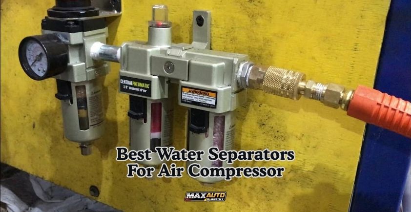best water separators for air compressor